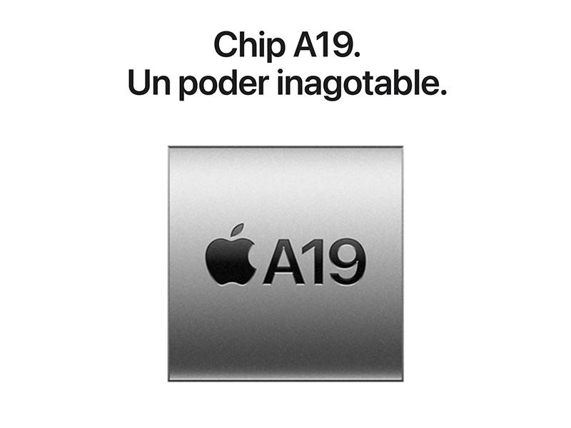 iPhone 17e 256 GB - Chip A19. Un poder inagotable iPhone 17e 256 GB Chip A19. Un poder inagotable
