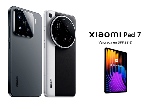 Xiaomi 15 Ultra precio. ¡Y una tablet Xiaomi Pad 7 de regalo!