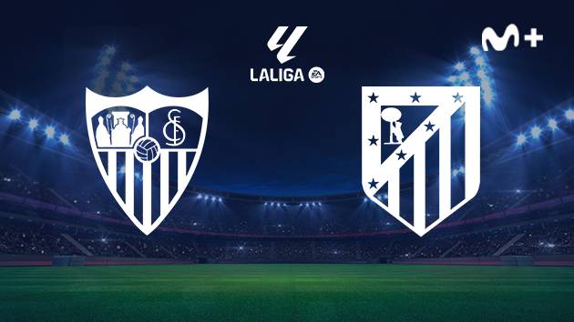 SEVILLA - ATLÉTICO DE MADRID SEVILLA - ATLÉTICO DE MADRID
