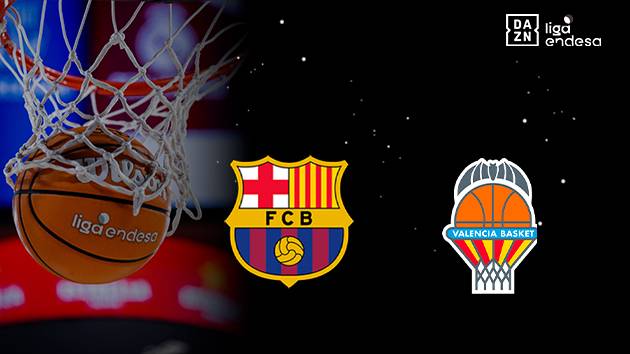 BARÇA - VALENCIA BARÇA - VALENCIA