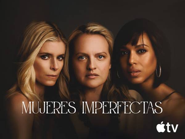 MUERES IMPERFECTAS en APPLE TV