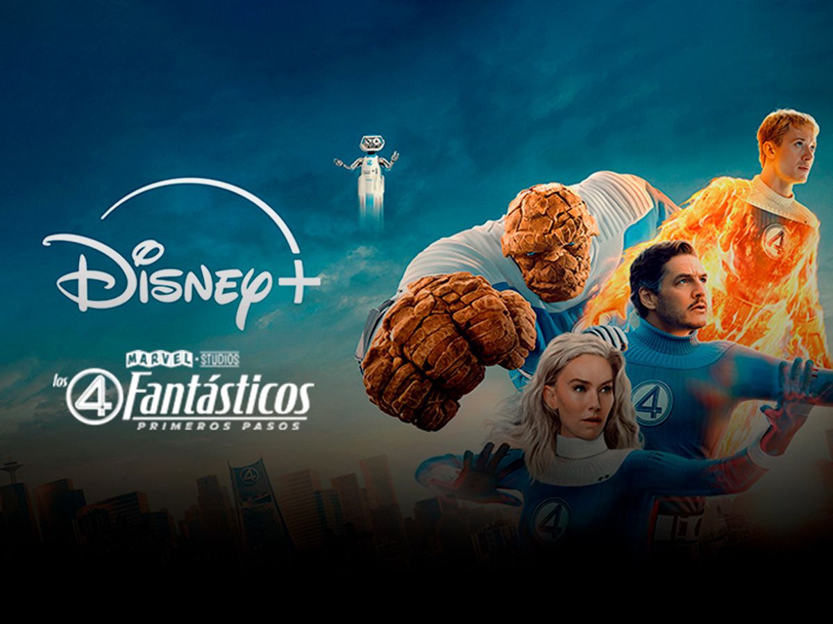 LOS 4 FANTÁSTICOS. PRIMEROS PASOS en Disney+