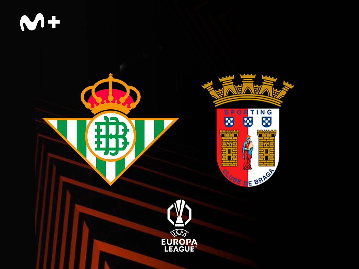 EUROPA LEAGUE REAL BETIS - BRAGA EUROPA LEAGUE REAL BETIS - BRAGA