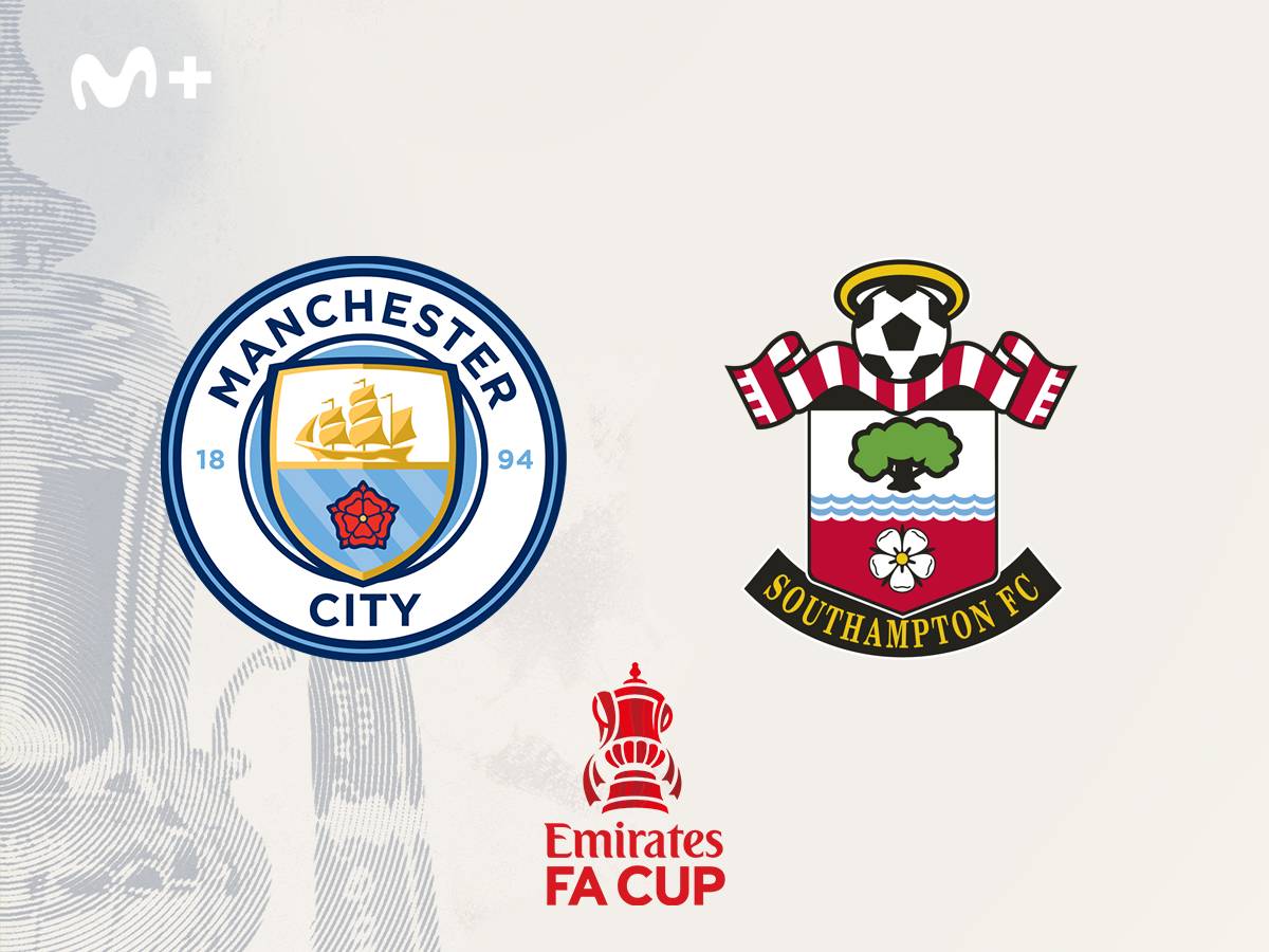FA CUP MANCHESTER CITY - SOUTHAMPTON