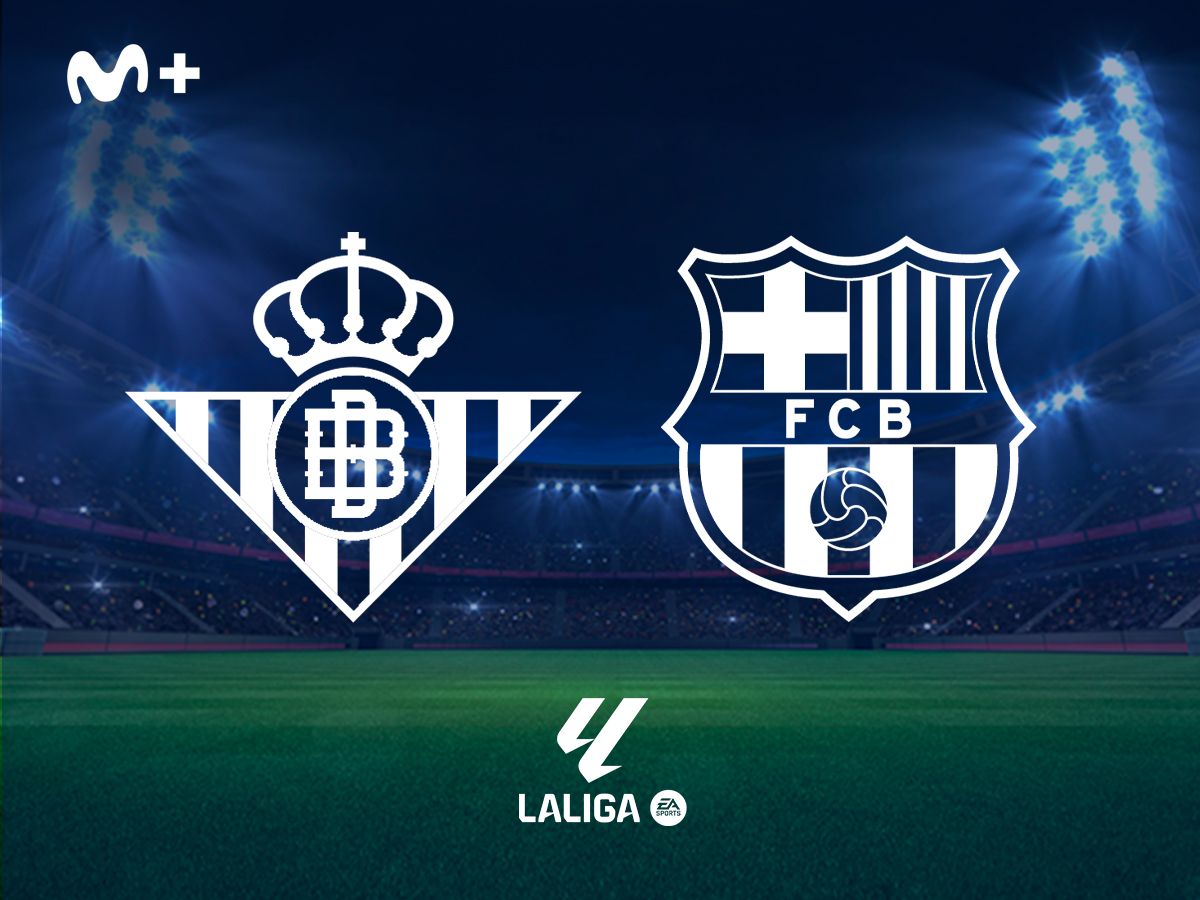 LALIGA EA SPORTS - REAL BETIS - FC BARCELONA