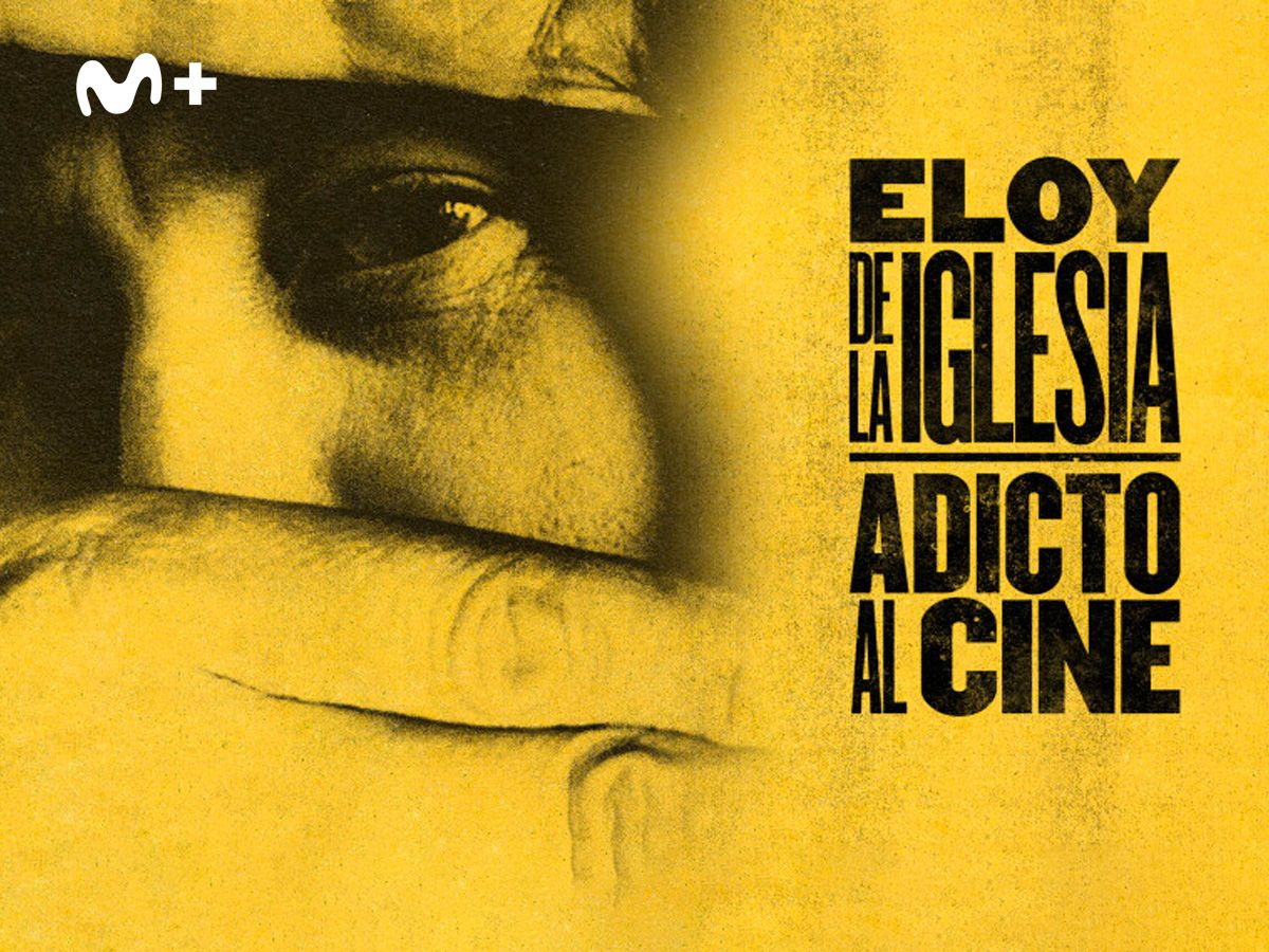 Ver ELOY DE LA IGLESIA, ADICTO AL CINE en Movistar Plus+ ELOY DE LA IGLESIA, ADICTO AL CINE en Movistar Plus+