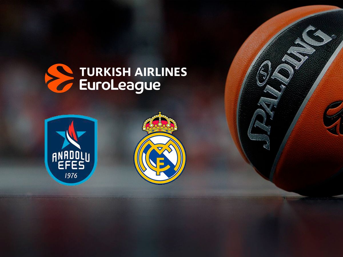EUROLIGA BASKET - EFES - REAL MADRID