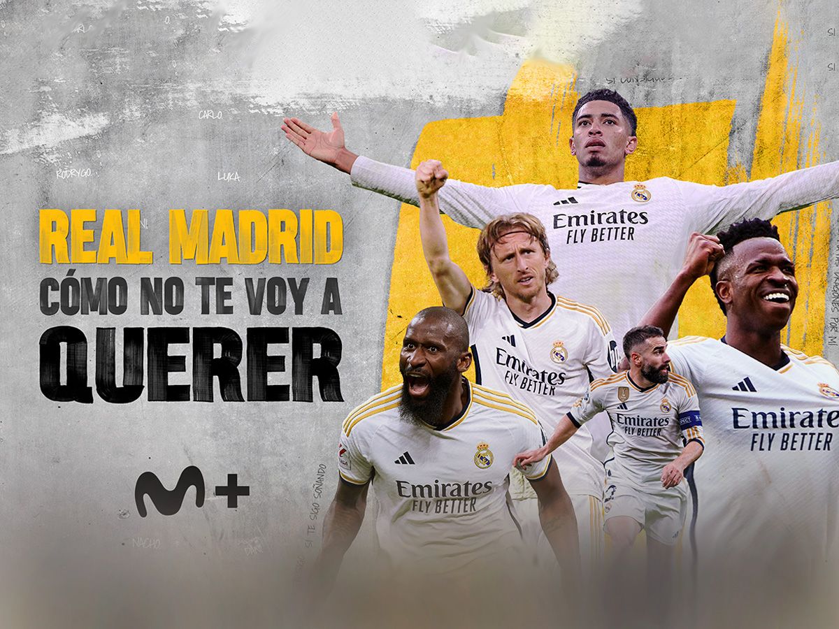 MOVISTAR+ REAL MADRID. COMO NO TE VOY A QUERER