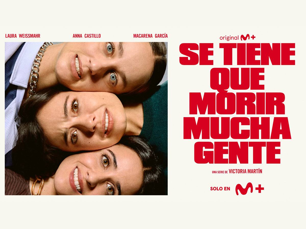 SE TIENE QUE MORIR MUCHA GENTE en Movistar Plus+