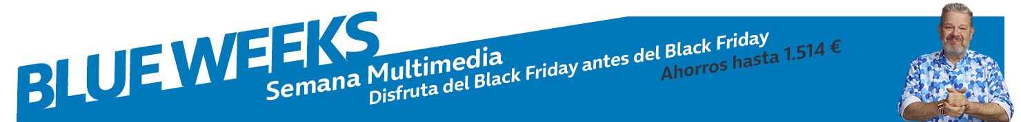  black Friday y blue weeks. Disfruta del Black Friday antes del Black Friday